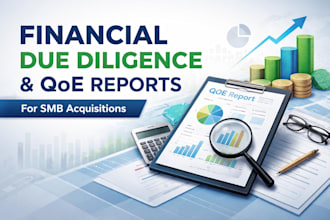 provide financial due diligence and qoe reports for smb acquisitions