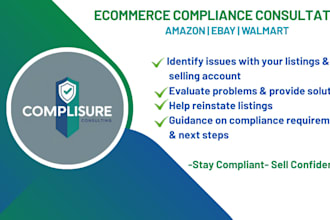do compliance consultation for amazon walmart and ebay
