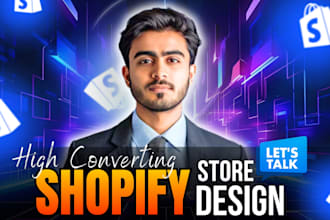 be shopify expert, build shopify website design, redesign or dropshipping store