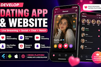 develop dating app dating website live streaming app social media app dating app