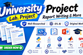 do university projects, technical report , and presentation