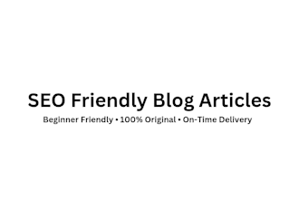 write clear and SEO friendly blog articles for beginners