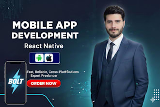develop react native mobile apps for android and ios