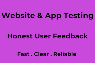 test your app and give detailed feedback