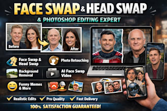 do realistic face swap head swap and photoshop photo editing