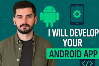 develop your android mobile app