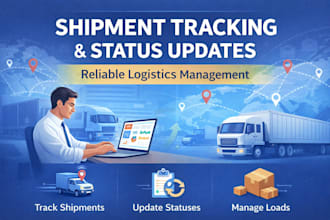 update shipment statuses and manage logistics