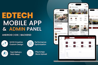 build edtech mobile app with admin panel