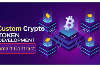 do custom crypto token development, smart contract, spl, erc20, bep20 token