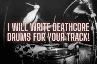 write deathcore drums for your track