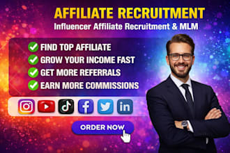 recruit influencer affiliates, affiliate promoters, MLM members affiliate signup