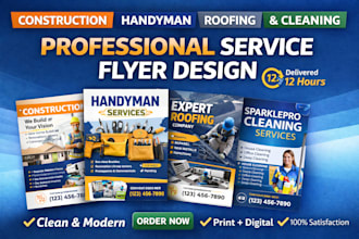design an eye catching flyer for construction, handyman, roofing or clean
