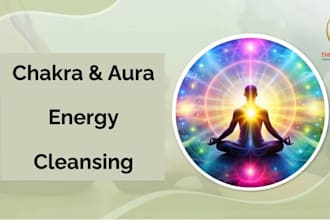 perform chakra and aura energy cleansing
