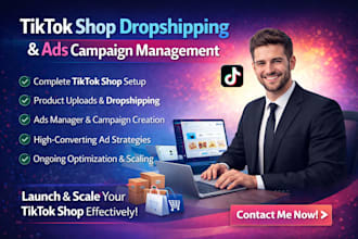 setup tik tok shop manage ads campaign tiktok shop dropshipping add products