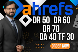 increase ahrefs domain rating DR 50 60 70 with SEO backlinks