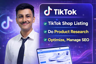 do tiktok shop trend research, product listing and SEO optimization manager