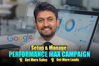 setup manage google performance max campaign optimize pmax campaign search ads