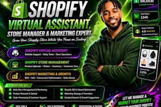 be your shopify virtual assistant, store manager to boost shopify store sales
