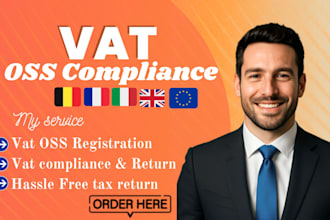 do eu and UK vat setup, risk analysis, compliance advice and vat filing