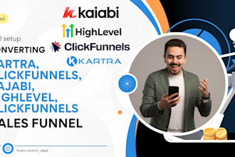 setup kartra, kajabi, clickfunnels, highlevel sales funnel and landing pages
