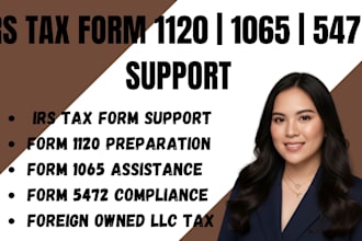 assist with irs late tax return forms 1120, 1065, 5472 preparation support CPA
