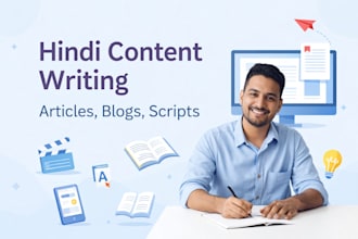 write original hindi content, articles and scripts for you