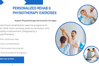 create rehab exercises for pain relief and recovery