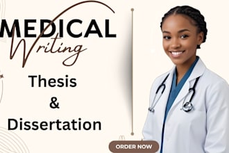 assist with medical theses and dissertations