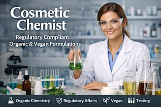 be your cosmetic chemist for regulatory compliant organic and vegan formulation