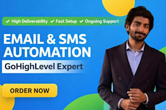 be your gohighlevel email and SMS marketing automation expert