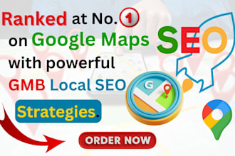 do gmb local SEO to rank your business no 1 on google maps