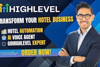 set up gohighlevel ai voice agent, CRM and pms automation for hotels, ghl epxert
