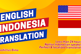 translate english into local bahasa indonesia in under 24h