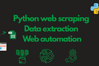 do python web scraping, data extraction and web automation