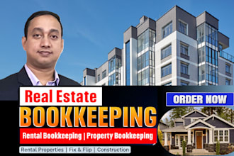 do real estate, rental, and fix and flip bookkeeping