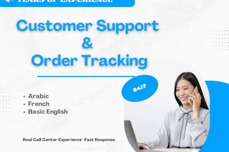 provide french and arabic customer support and order tracking