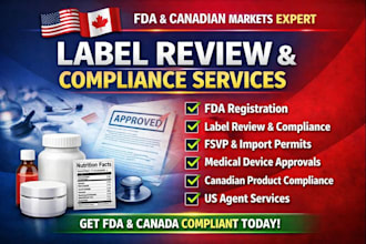 do fda registration canadian label review, compliance,fvsp, otc listing, medical