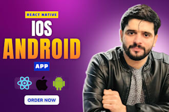 be your react native app developer for ios and android