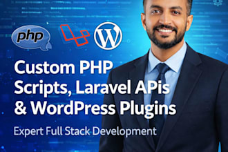 develop PHP scripts laravel apis wordpress plugins