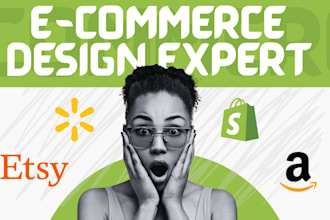 do any graphic design for amazon store, shopify store, etsy store, amazon ebc