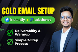 set up instantly or saleshandy for cold email with warmup and deliverability