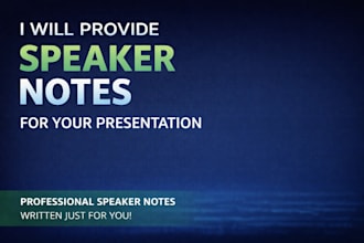 deliver engaging speaker notes for your presentation