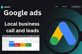 setup google ads campaign for local business to get calls and leads