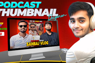 design eyecatchy podcast and youtube thumbnail