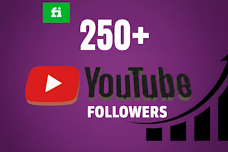 expand 250 youtube followers very high quality