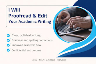 edit and proofread academic papers, reports, and articles