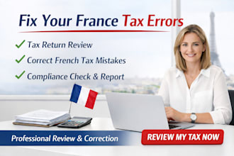 review france tax return fix french tax mistakes errors and compliance issues
