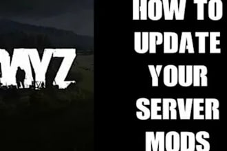 setup a custom dayz server and custom mods