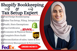 setup shopify tax, sales tax filing and full shopify bookkeeping