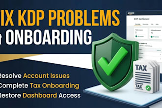 fix amazon KDP account problems and complete onboarding, dashboard tax setup